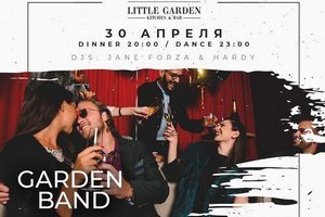 30 апреля Garden Band в Little Garden Kitchen&Bar